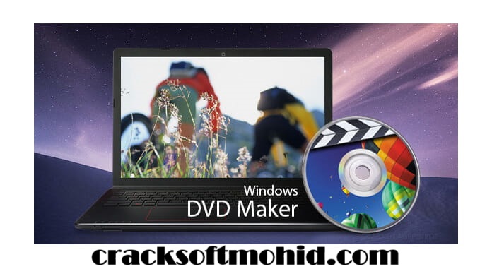 Windows DVD Maker Crack + License Key [Latest 2024]